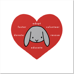 Adopt, Foster, Rescue - Bunnies! Posters and Art